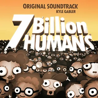 Cover art for 7 Billion Humans Original Soundtrack, featuring a crowd of cartoonish characters with large round eyes under a yellow-orange sky. The title is in bold white letters.